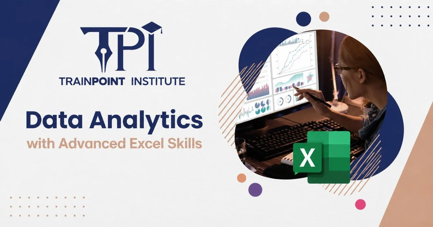 Data Analytics with Advanced Excel Skills