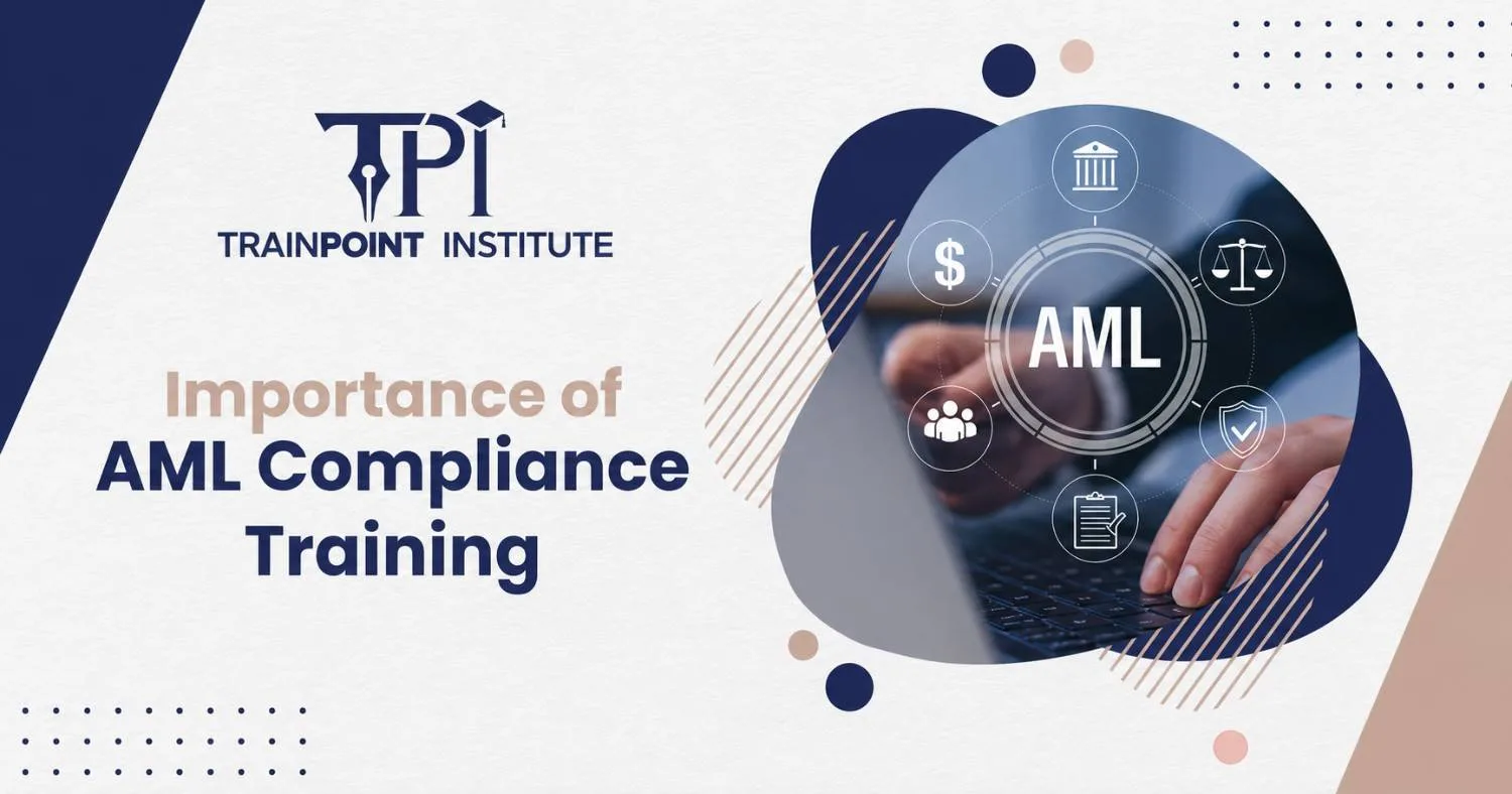 Importance of AML Compliance Training