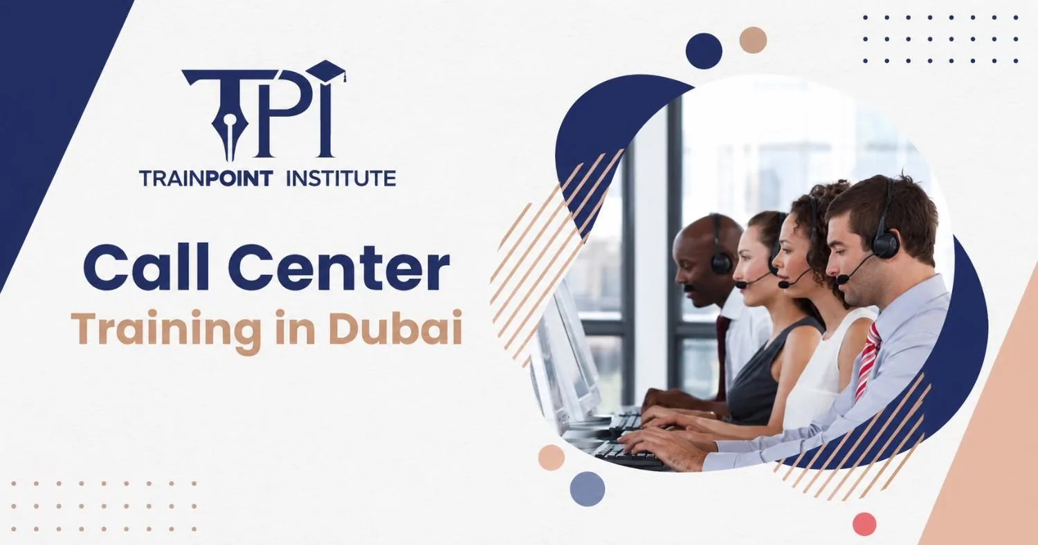 Call Center Training in Dubai