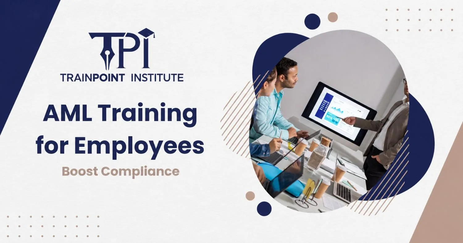 AML Training for Employees in Dubai Boost Compliance
