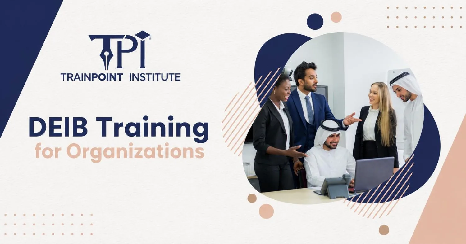 DEIB Training in Dubai for Organizations. Dei Certificate Course