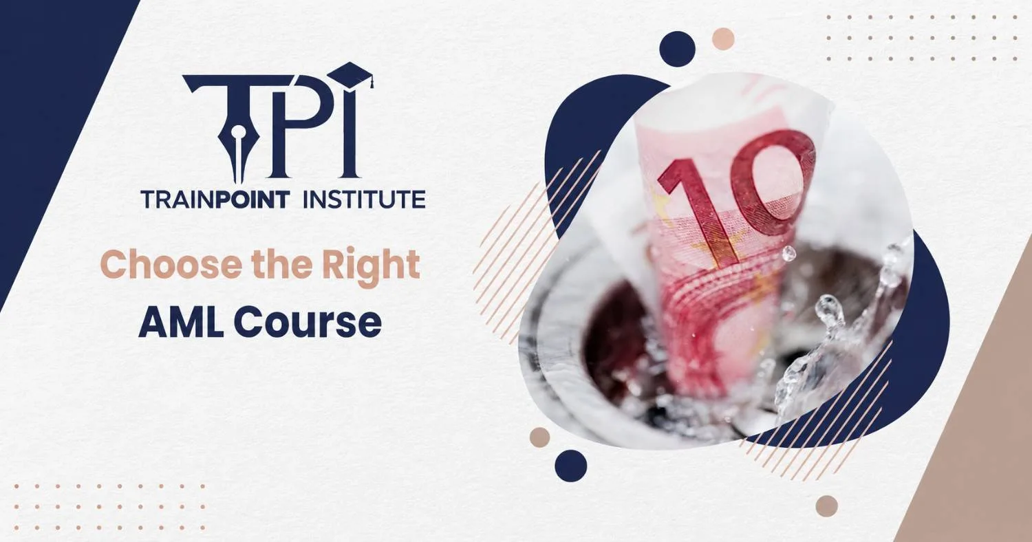 Choose the Right AML Course in Dubai