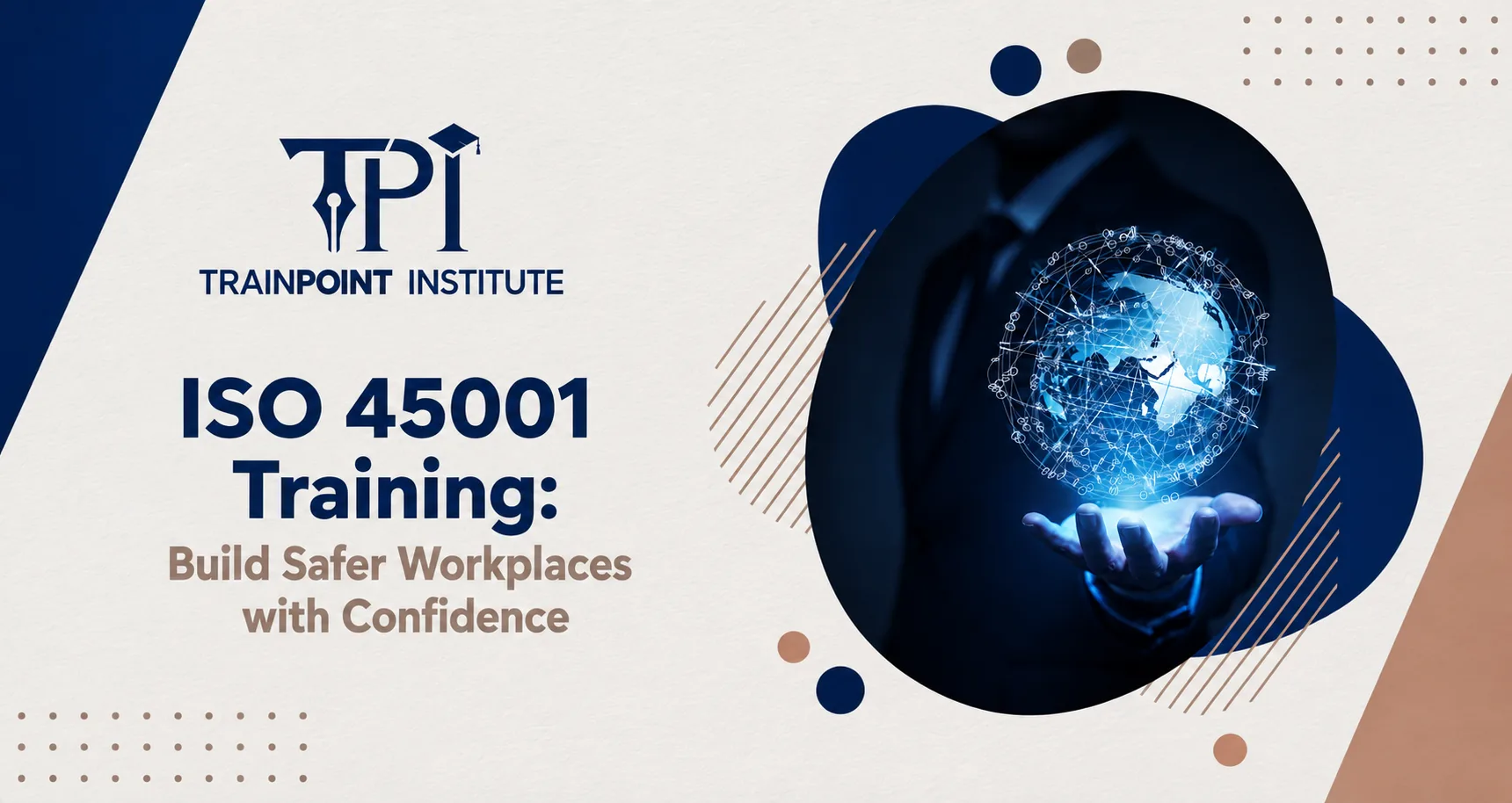 ISO 45001 Training Build Safer Workplaces with Confidence