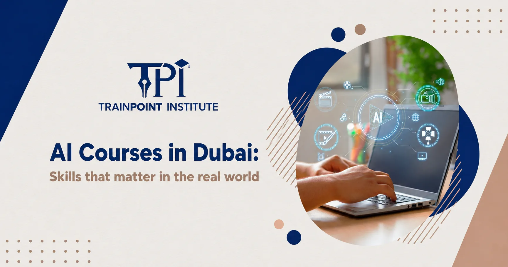 AI Courses in Dubai Skills That Matter in the Real World