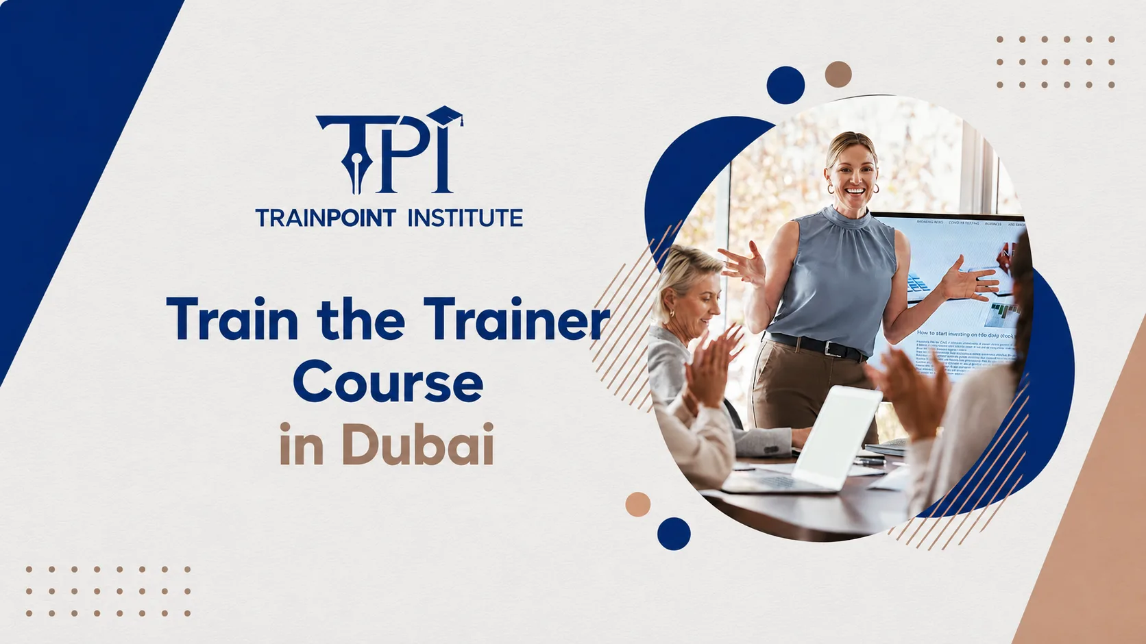 Train the Trainer Program in Dubai. train the trainer course